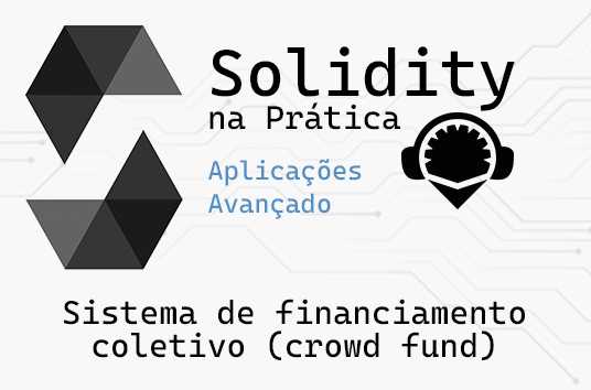 Criar um sistema de financiamento coletivo